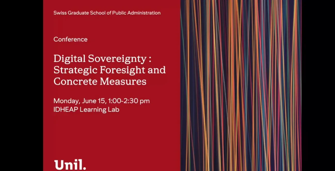  Conférence IDHEAP | Digital Sovereignty: Strategic Foresight and Concrete Measures